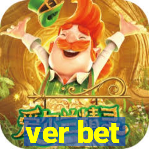 ver bet